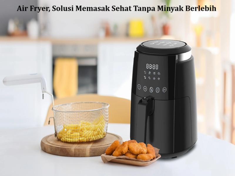 Air Fryer Sehat