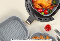Fungsi dan Manfaat Silikon Air Fryer untuk Keseharian di Dapur Silikon Air Fryer